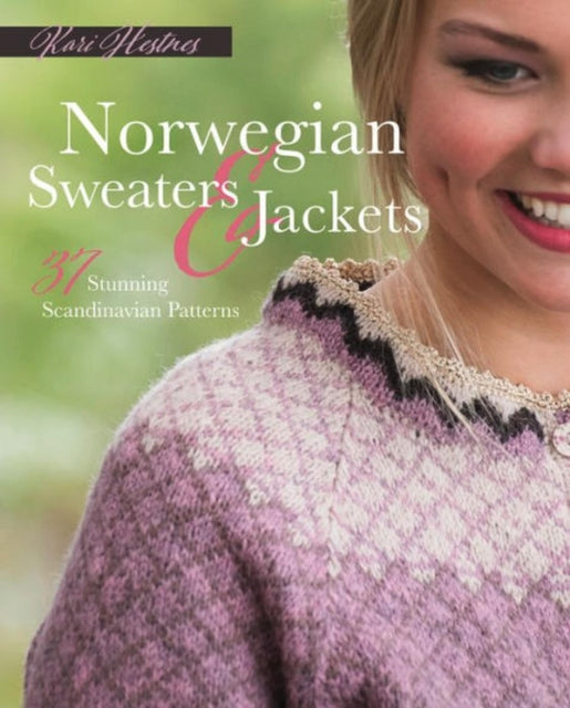 Book cover of: Norwegian Sweaters and Jackets. By: Kari Hestnes