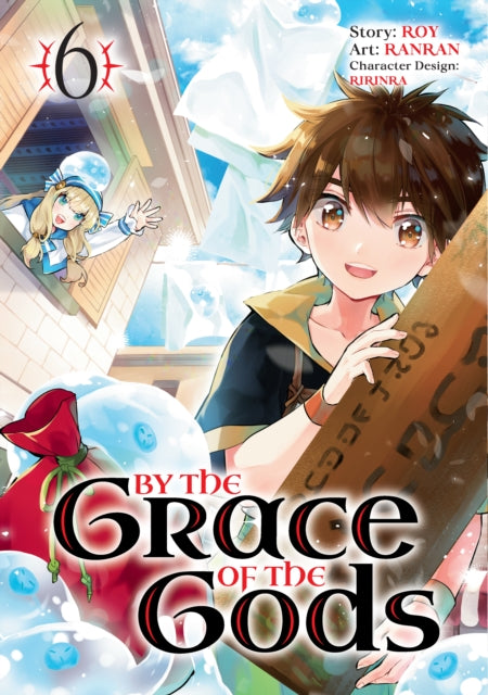 Book cover of: By the Grace of the Gods (Manga) 06. By: Roy