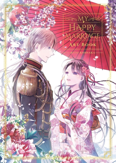 Book cover of: My Happy Marriage Art Book. By: 顎木あくみ