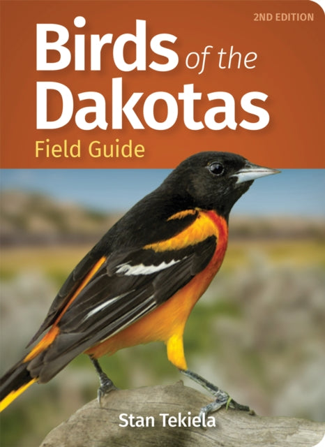 Book cover of: Birds of the Dakotas Field Guide. By: Stan Tekiela