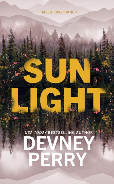 Book cover of: Sunlight. By: Devney Perry