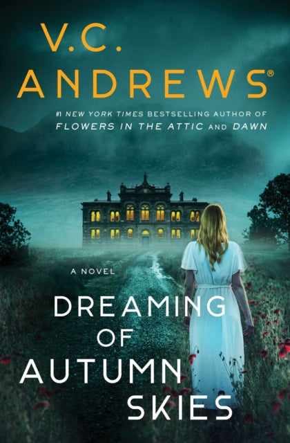 Dreaming of Autumn Skies 9781668015827 V. C. Andrews