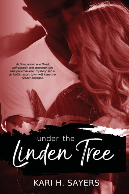 Book cover of: Under the Linden Tree. By: Kari H. Sayers