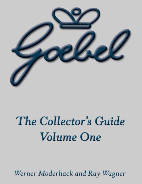 Book cover of: Goebel Collector's Guide. By: Werner Moderhack