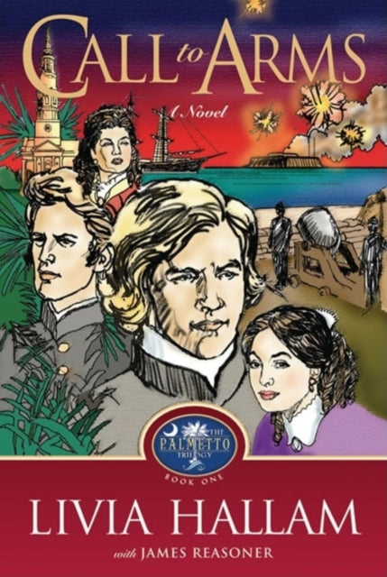 Book cover of: Call to Arms. By: Livia Hallam