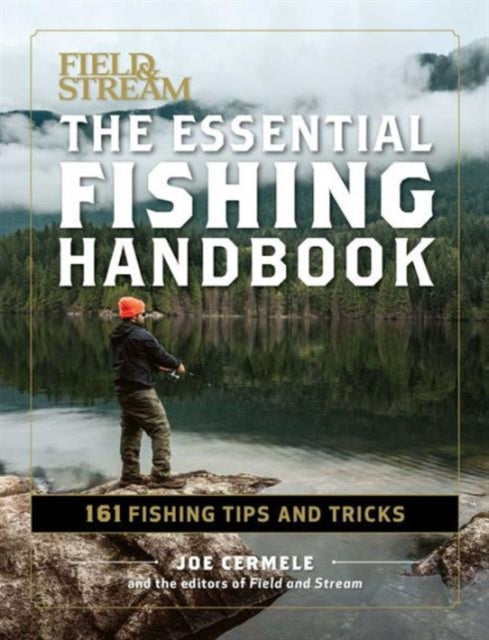 Book cover of: Essential Fishing Handbook. By: Joe Cermele