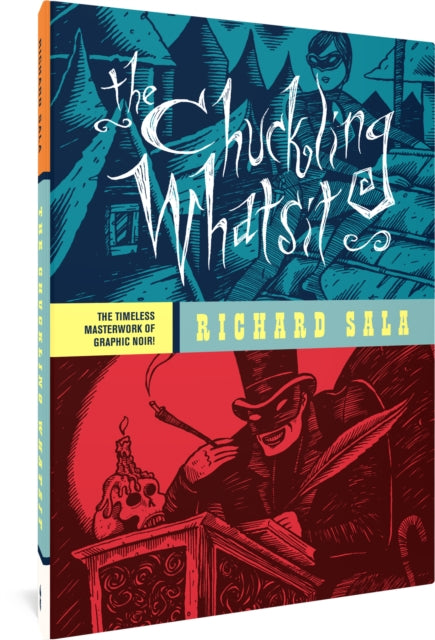 Book cover of: Chuckling Whatsit. By: Richard Sala