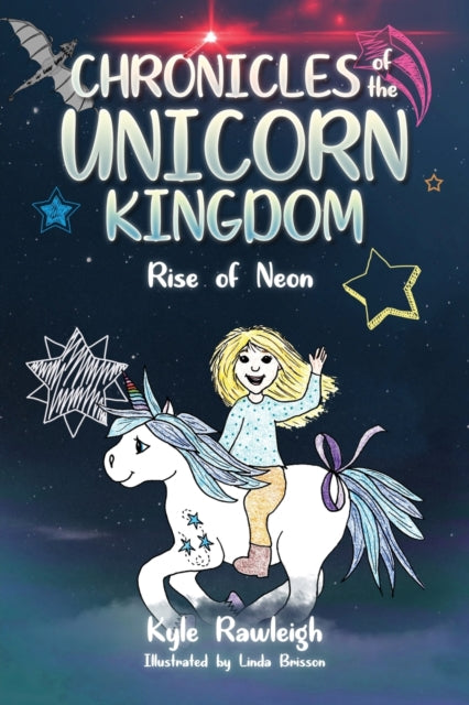 Book cover of: Chronicles of the Unicorn Kingdom