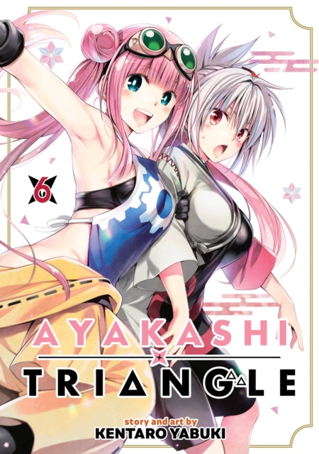 Book cover of: Ayakashi Triangle Vol. 6. By: Kentaro Yabuki