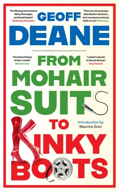 From Mohair Suits to Kinky Boots 9781739471637 Geoff Deane