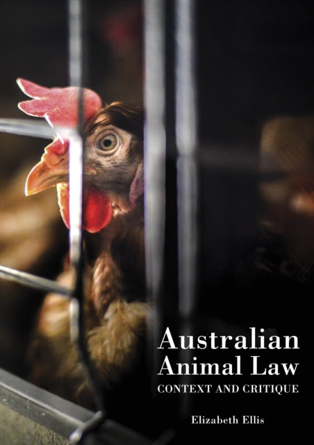 Book cover of: Australian Animal Law. By: Elizabeth Ellis