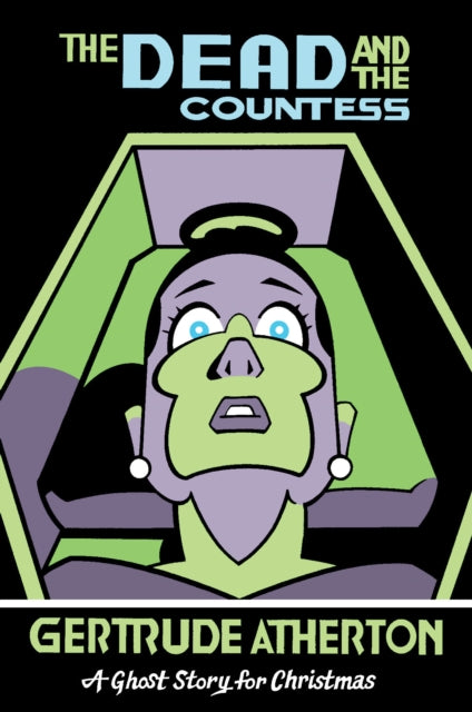 Book cover of: Dead and the Countess. By: Gertrude Atherton