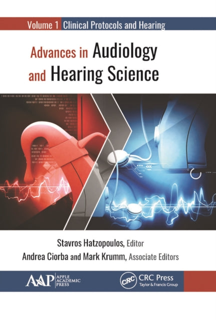 Book cover of: Advances in Audiology and Hearing Science. By: Stavros Hatzopoulos