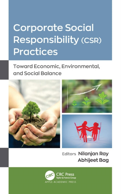 Book cover of: Corporate Social Responsibility (CSR) Practices. By: Nilanjan Ray