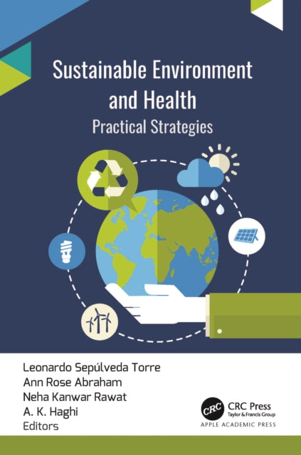 Book cover of: Sustainable Environment and Health. By: Leonardo Sepulveda Torre
