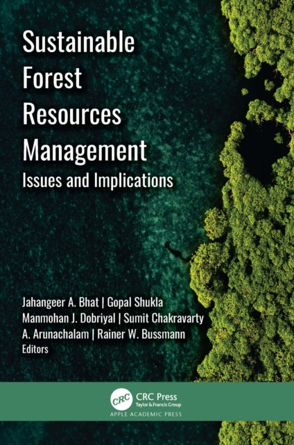 Book cover of: Sustainable Forest Resources Management. By: Jahangeer A. Bhat