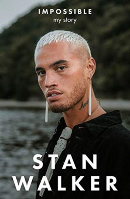Book cover of: Impossible. By: Stan Walker