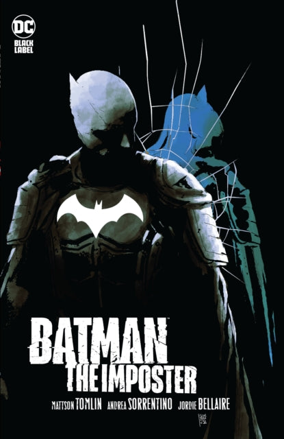 Book cover of: Batman: The Imposter. By: Mattson Tomlin
