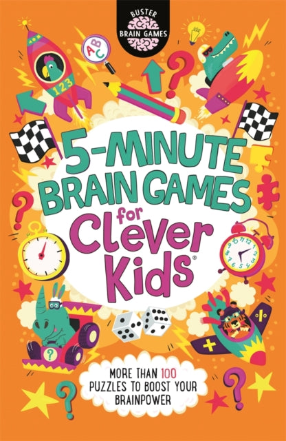 Book cover of: 5-Minute Brain Games for Clever Kids®. By: Gareth Moore