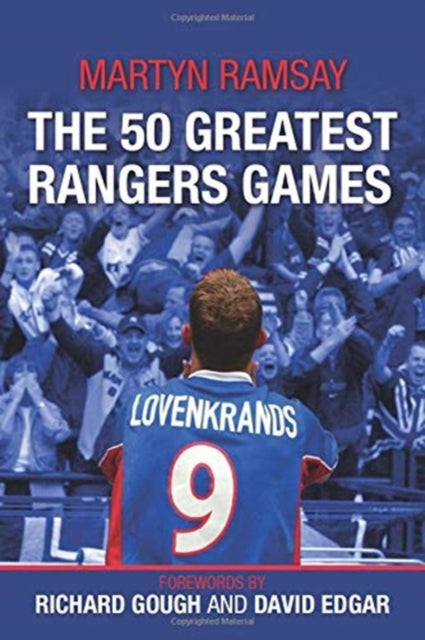 Book cover of: 50 Greatest Rangers Games