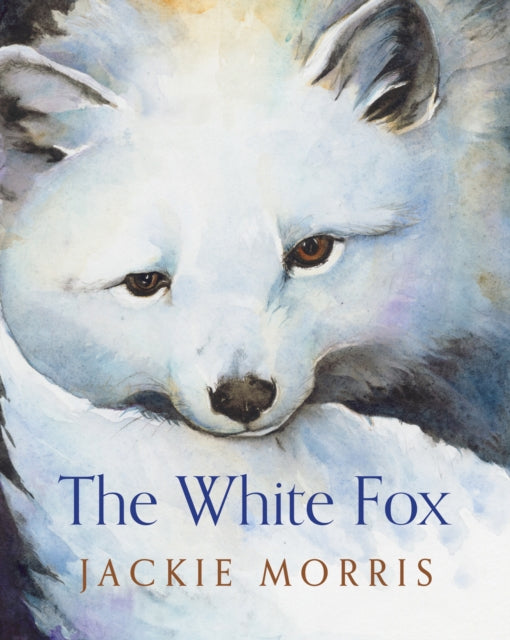 White Fox 9781781127391 Jackie Morris