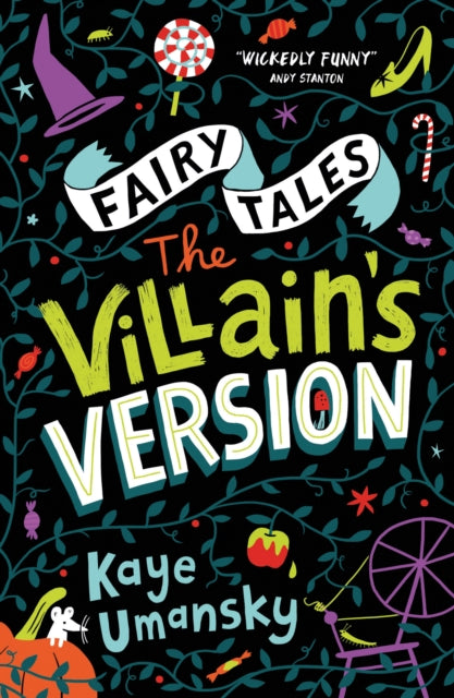 Fairy Tales: The Villain's Version 9781781128534 Kaye Umansky