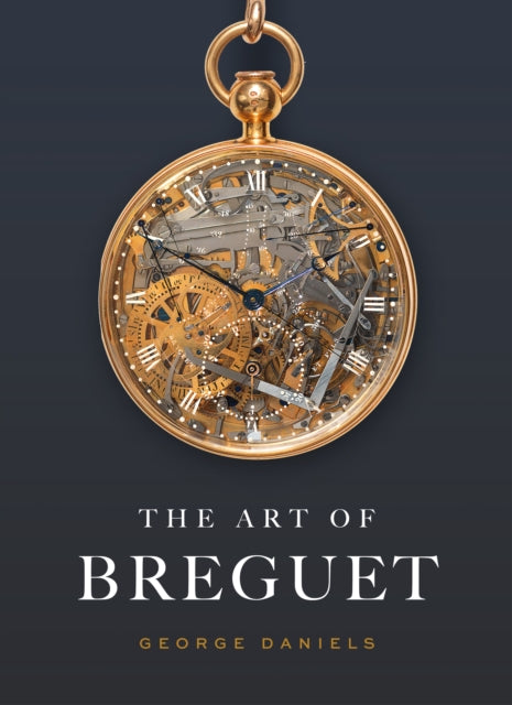 Book cover of: Art of Breguet. By: George Daniels