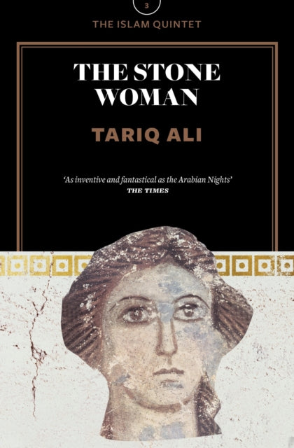 Book cover of: Stone Woman. By: Tariq Ali