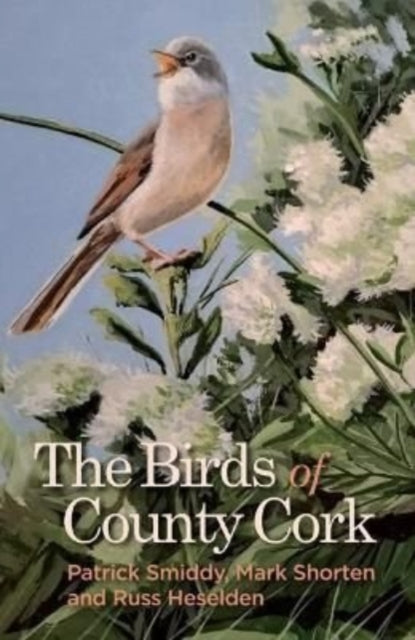 Book cover of: Birds of County Cork. By: Patrick Smiddy Patrick