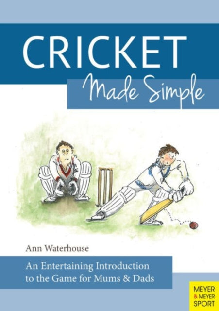 Book cover of: Cricket Made Simple. By: Ann Waterhouse