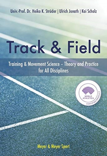 Book cover of: Track & Field. By: Heiko Struder