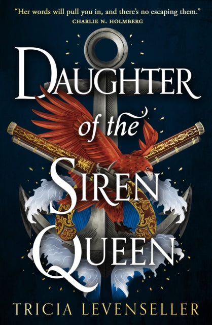 Daughter of the Siren Queen 9781782693703 Tricia Levenseller