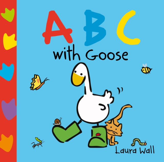Book cover of: Learn with Goose: ABC. By: Laura Wall