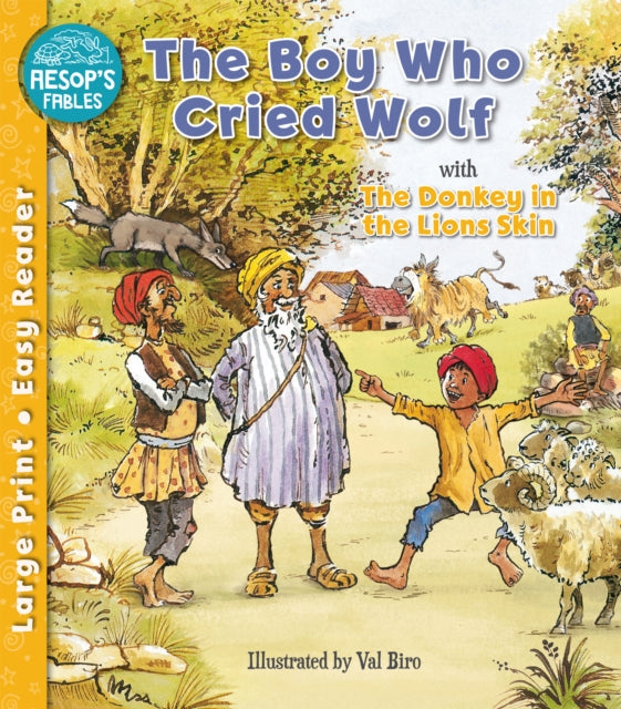 Boy Who Cried Wolf & The Donkey in the Lion's Skin 9781782705789 Val Biro