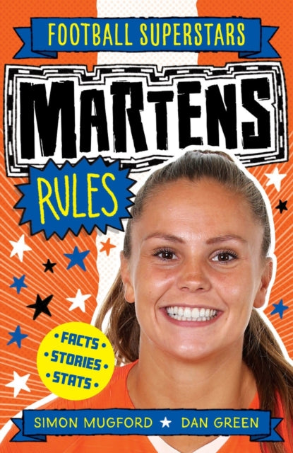Book cover of: Football Superstars: Martens Rules. By: Simon Mugford