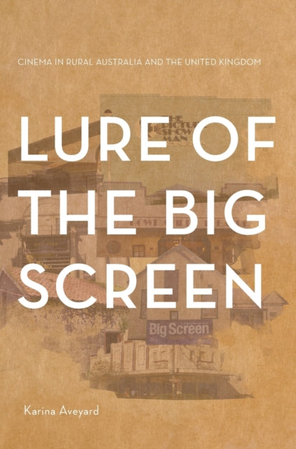 Book cover of: Lure of the Big Screen. By: Karina Aveyard
