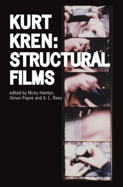Book cover of: Kurt Kren. By: Nicky Hamlyn