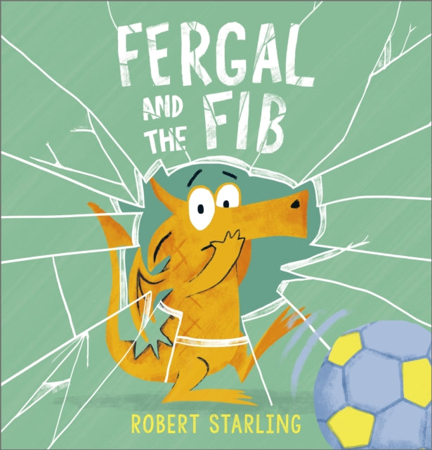Book cover of: Fergal and the Fib. By: Robert Starling