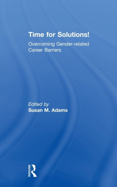 Book cover of: Time for Solutions!. By: Susan M. Adams