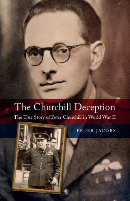 Book cover of: Churchill Deception. By: Peter Jacobs