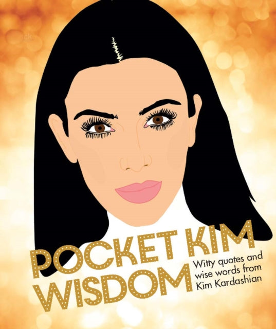 Book cover of: Pocket Kim Wisdom. By: Hardie Grant London Staff