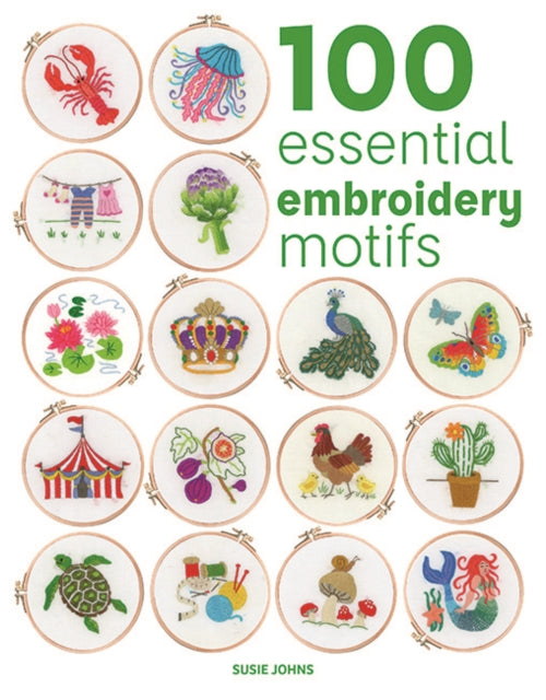 Book cover of: 100 Essential Embroidery Motifs