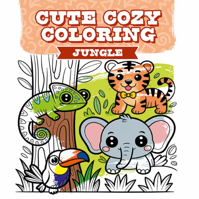 Book cover of: Cute Cozy Coloring: Jungle