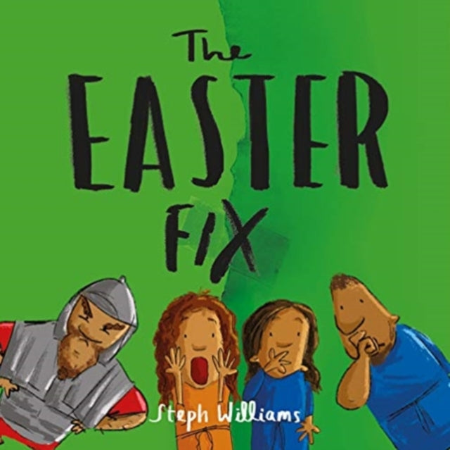 Book cover of: The Easter Fix. By: Steph Williams