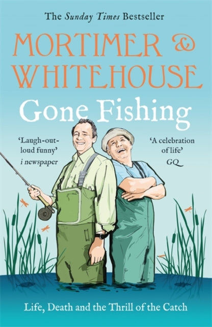 Book cover of: Mortimer & Whitehouse: Gone Fishing