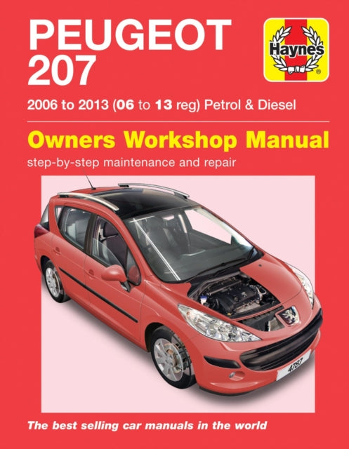 Book cover of: Peugeot 207 ('06 to '13) 06 to 09. By: Haynes