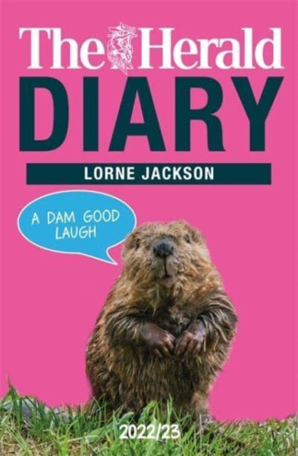 Book cover of: Herald Diary 2022/23. By: Lorne Jackson