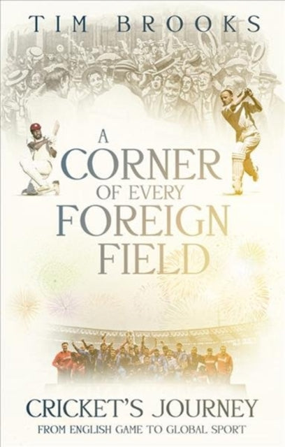 Book cover of: Corner of Every Foreign Field. By: Tim Brooks