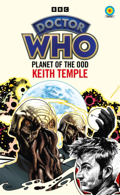 Book cover of: Doctor Who: Planet of the Ood (Target Collection). By: Keith Temple