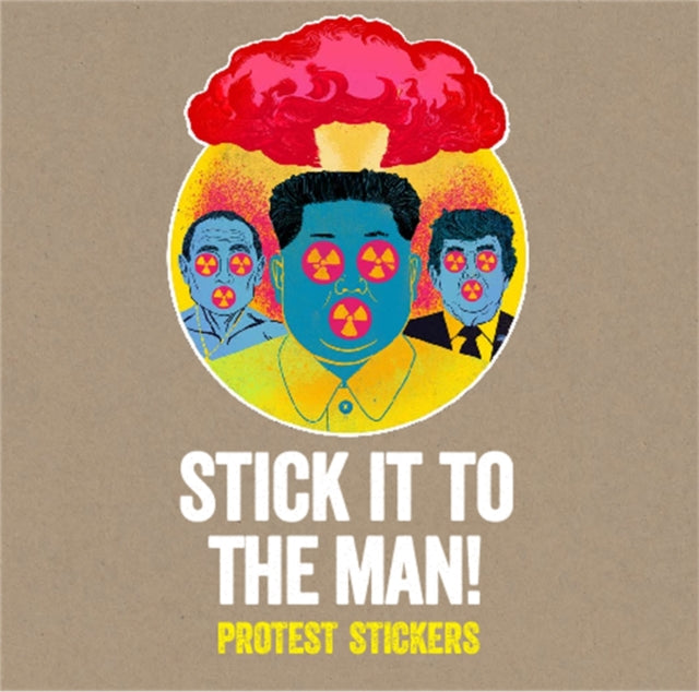 Book cover of: Stick it to the Man. By: Stickerbomb Book Staff